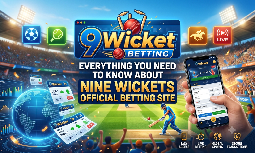 9 Wicket: Everything You Need to Know About Nine Wickets Official Betting Site
